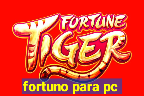 fortuno para pc